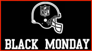 NFL Black Monday